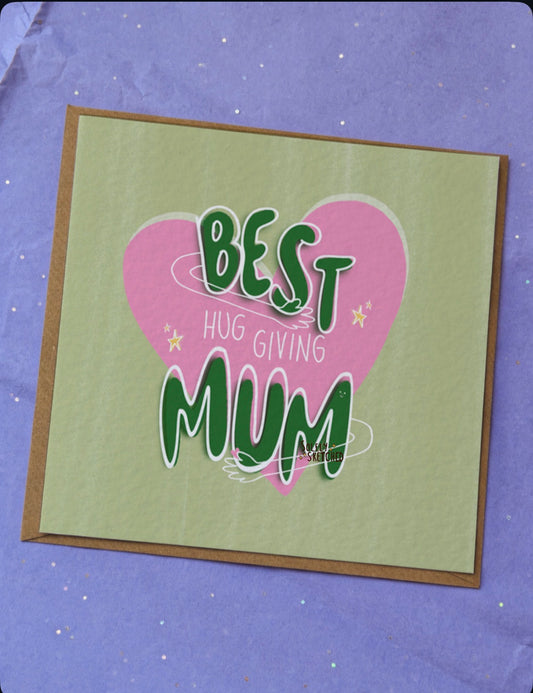 Best Hug Giving Mum