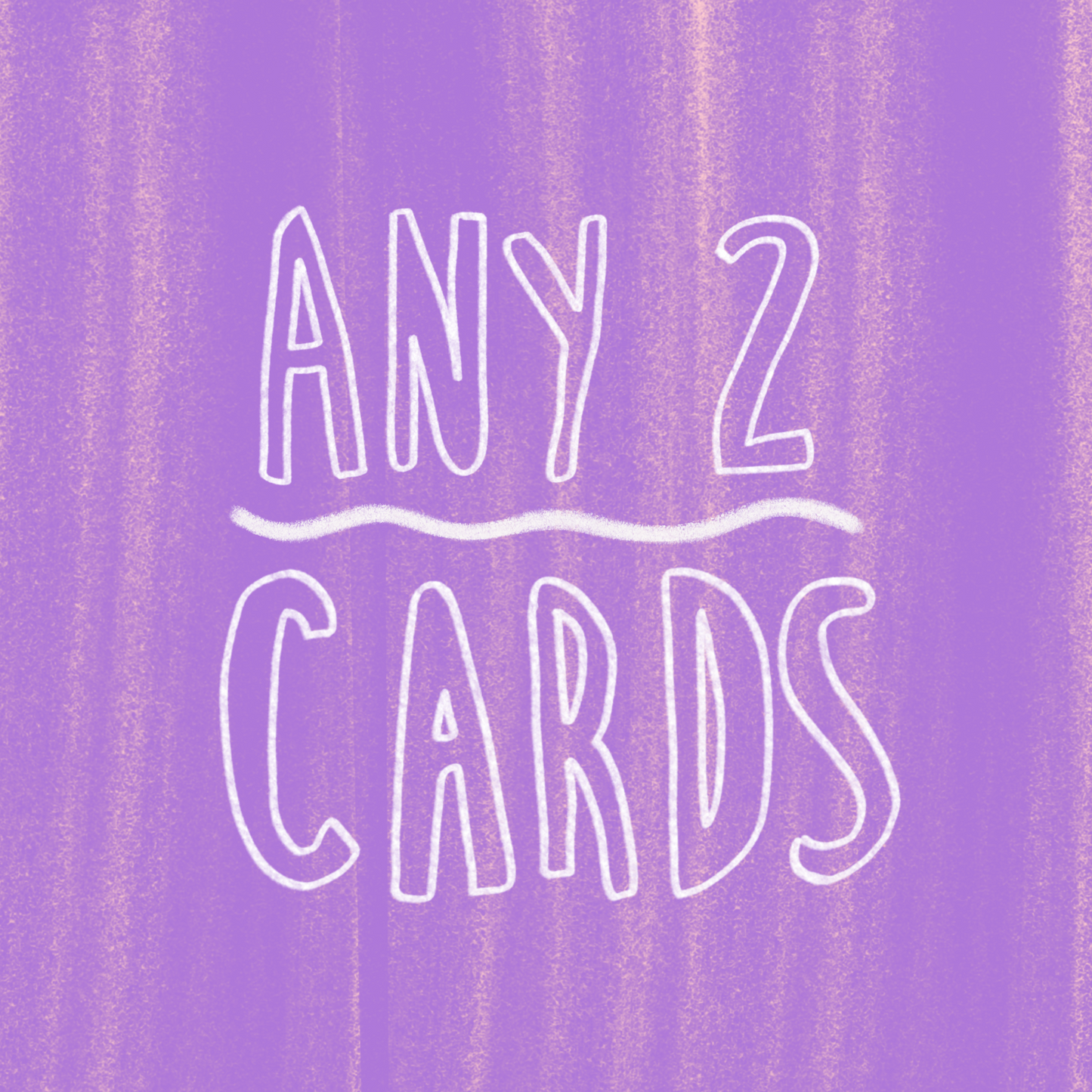 ANY 2 SMALL CARDS